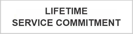 Lifetime Serviice Commitment